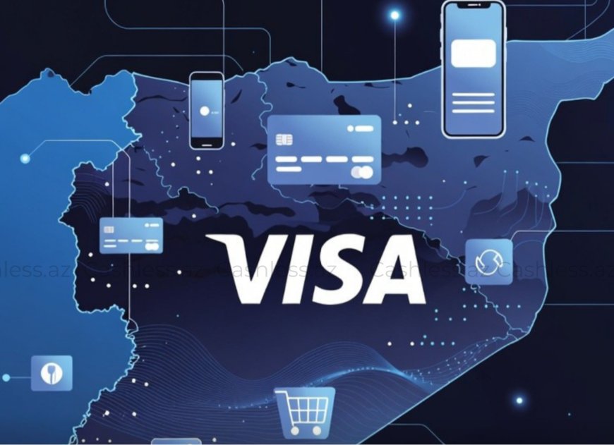 VİSA Suriyada rəqəmsal ödəniş sistemi qurur