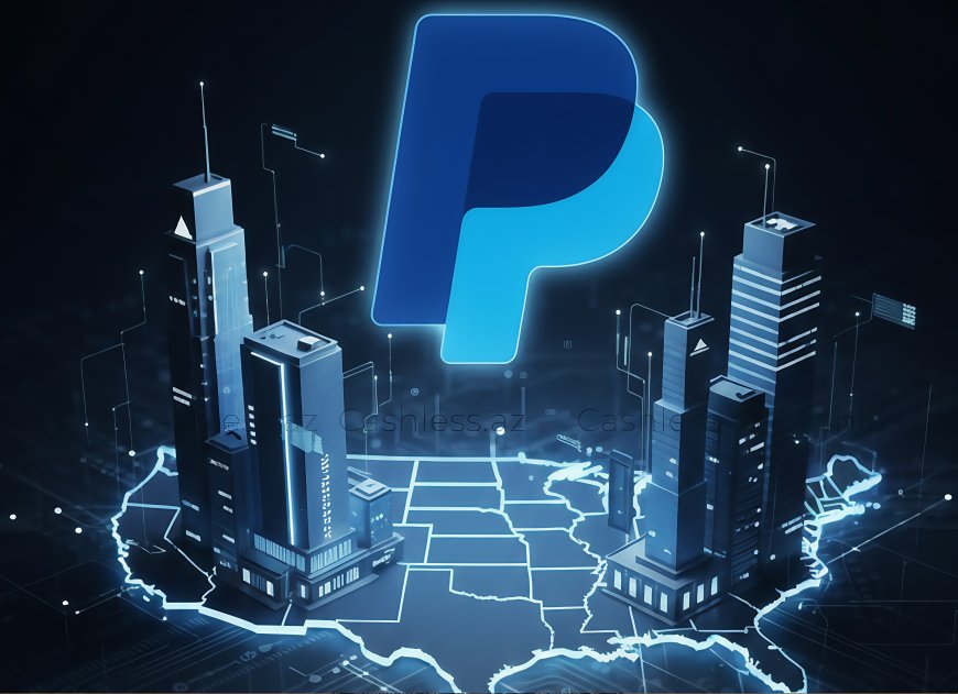 “PayPal” ABŞ-da bank qurmağa hazırlaşır