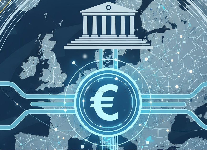 Avropa Birliyi Şurası rəqəmsal avro ilə bağlı mövqeyini təsdiqlədi