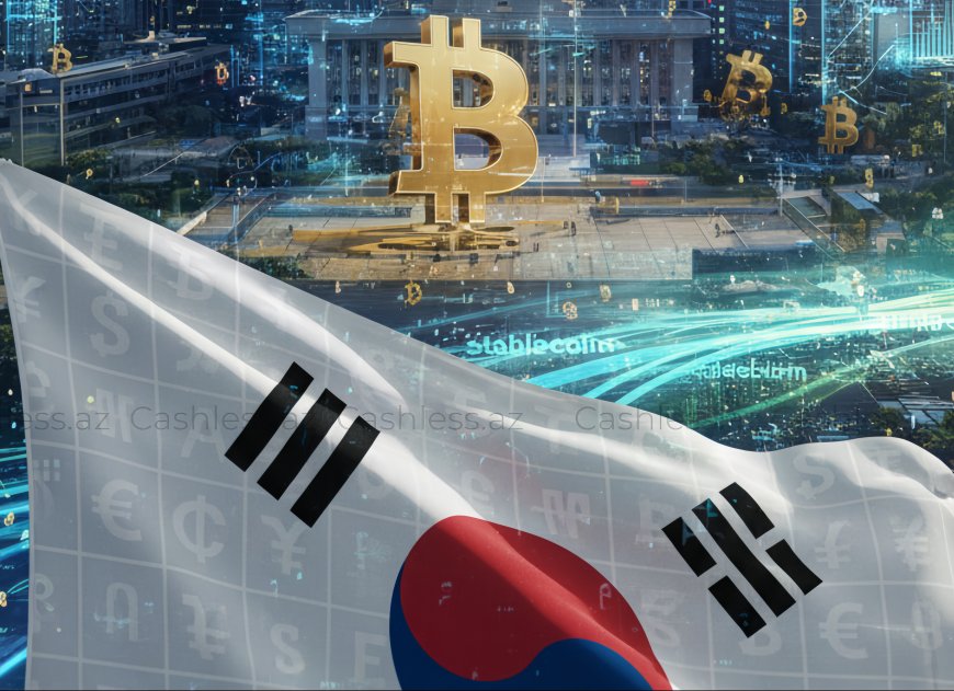 Cənubi Koreya stabilkoinləri qanuni çərçivəyə salır